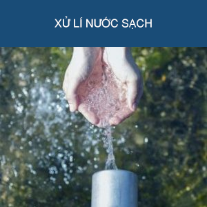 xử lí nước sạch xử lí nước sạch